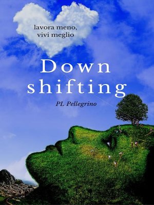 cover image of Downshifting